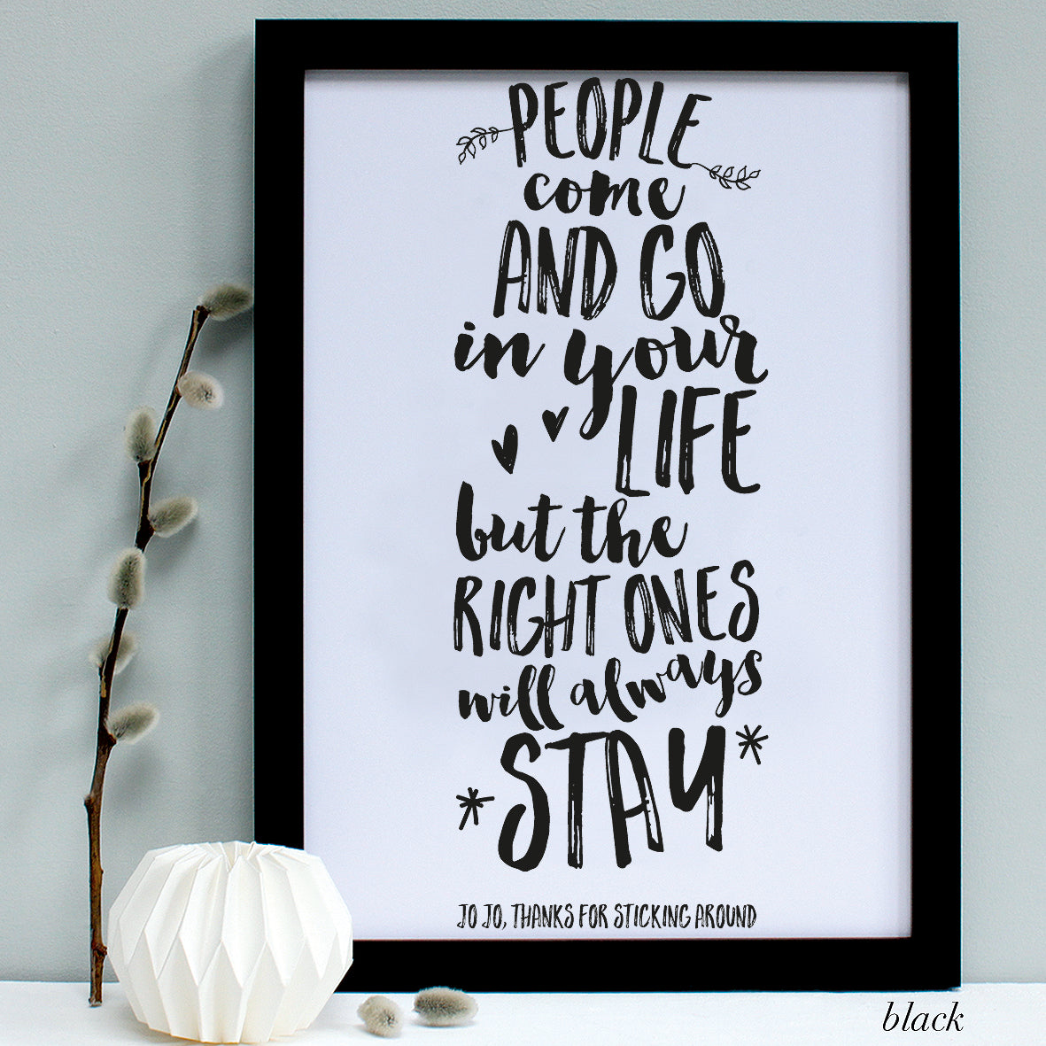 personalised friend gift quote print, black frame