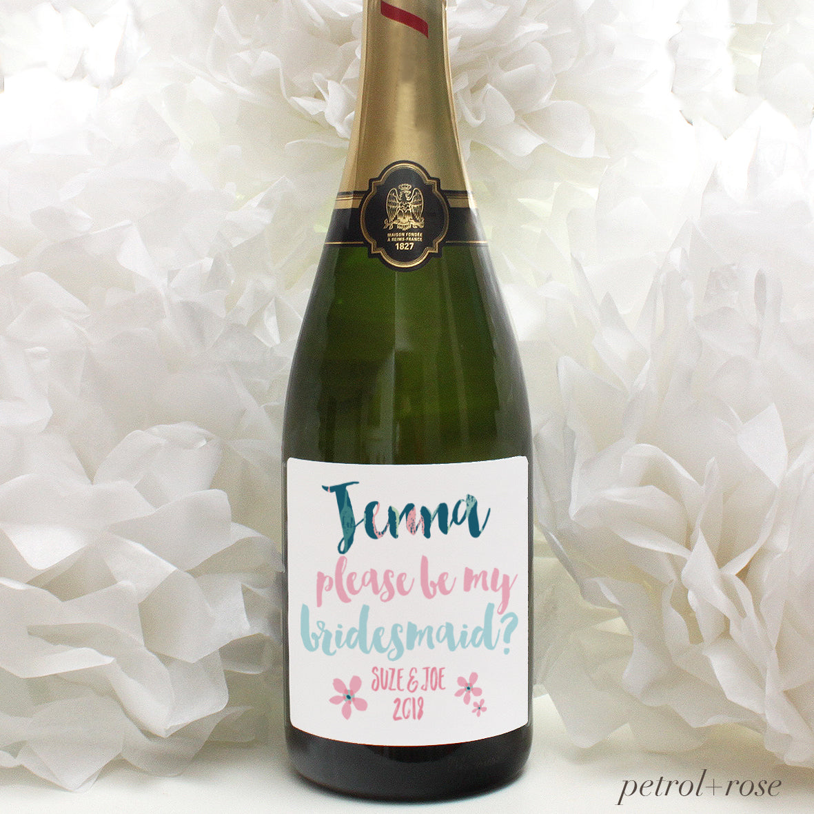 personalised petrol and rose lettering on champagne label, bridesmaid